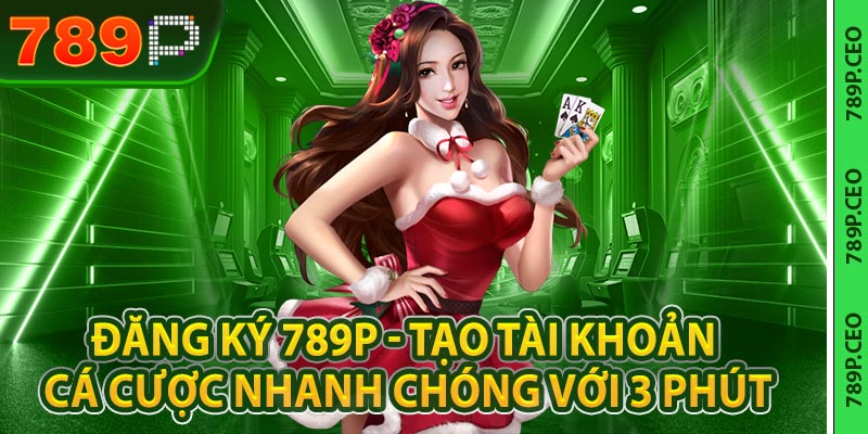 Đăng Ký 789P